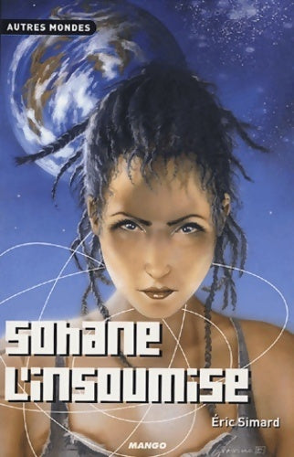 Livrenpoche : Sohane l'insoumise - Eric Simard - Livre