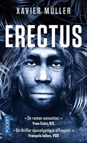 Livrenpoche : Erectus - Xavier Muller - Livre