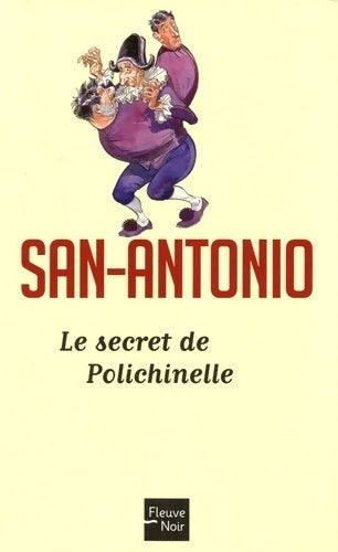 Livrenpoche : Le secret de Polichinelle - San-Antonio - Livre