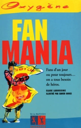 Livrenpoche : Fanmania - Claire Laroussinie - Livre