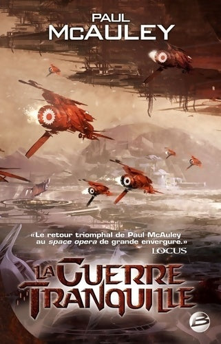 Livrenpoche : La guerre tranquille - Paul J. McAuley - Livre