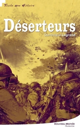 Déserteurs - Dominique Legrand - Livre