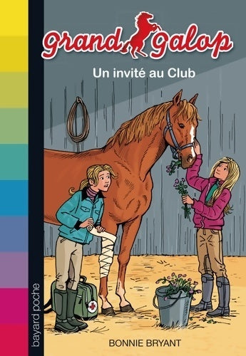 Livrenpoche : Un invité au club - Bonnie Bryant - Livre