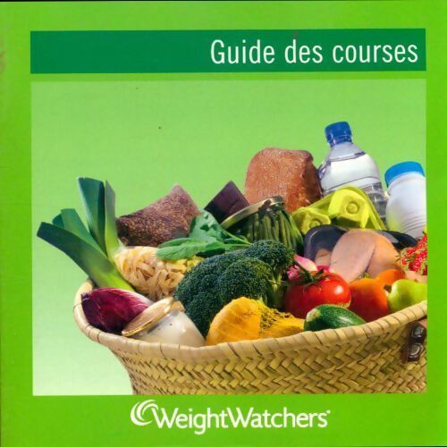Livrenpoche : Guide des courses weight watchers - Collectif - Livre