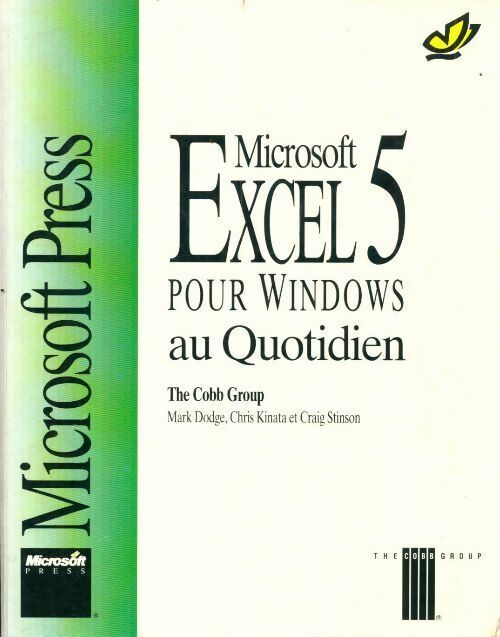 Livrenpoche : Microsoft Excel 5 pour Windows au quotidien - Mark Dodge - Livre