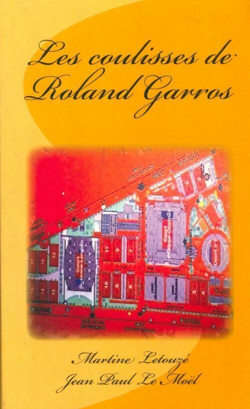 Livrenpoche : Les coulisses de Roland Garros - Martine Letouze - Livre