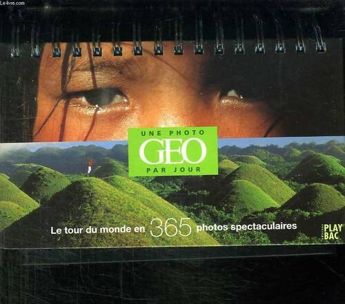 Livrenpoche : Le tour du monde en 365 photos spectaculaires - Collectif, Geo Art - Livre
