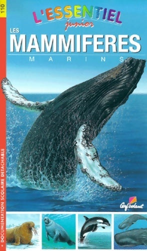 Livrenpoche : Les mammifères marins - Bernard Alunni - Livre