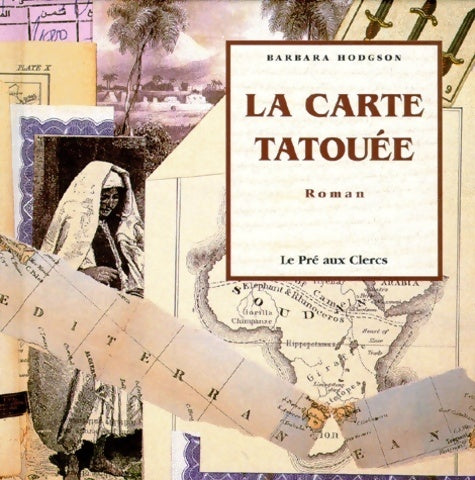 Livrenpoche : La carte tatouée - Barbara Hodgson - Livre