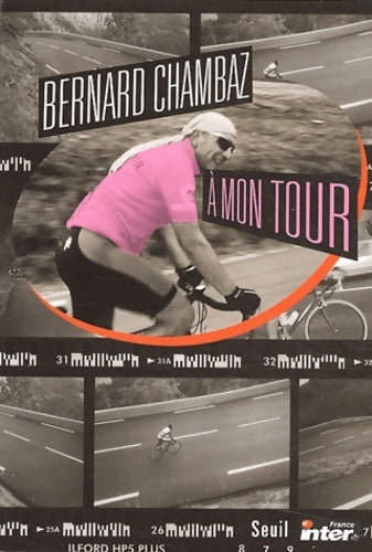 Livrenpoche : A mon tour - Bernard Chambaz - Livre