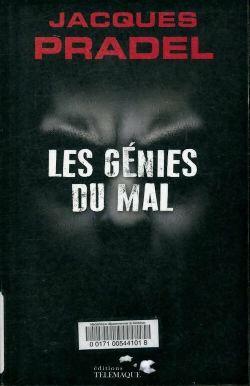 Livrenpoche : Les génies du mal - Jacques Pradel - Livre