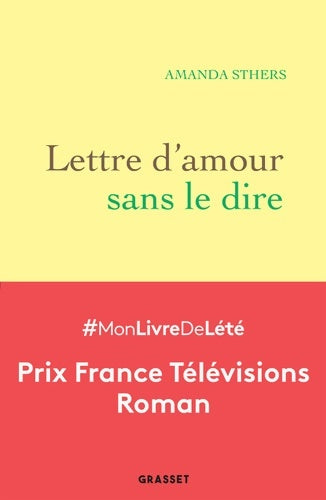 Livrenpoche : Lettre d'amour sans le dire - Amanda Sthers - Livre