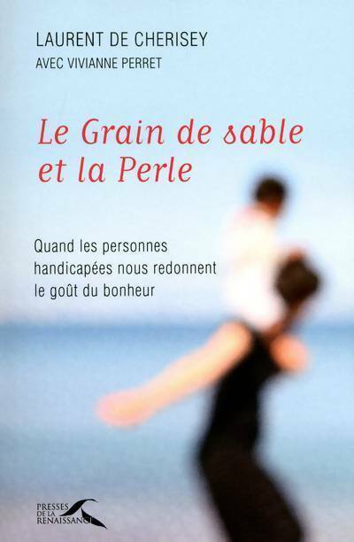 Livrenpoche : Le grain de sable et la perle - Vivianne Perret - Livre