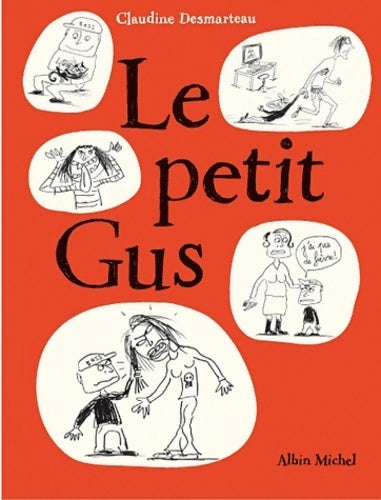 Livrenpoche : Le petit Gus - Claudine Desmarteau - Livre
