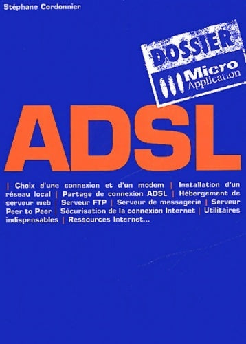 Livrenpoche : ADSL - Stéphane Cordonnier - Livre