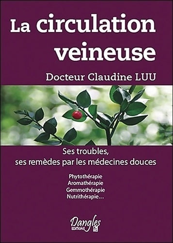 La circulation veineuse - Claudine Luu - Livre
