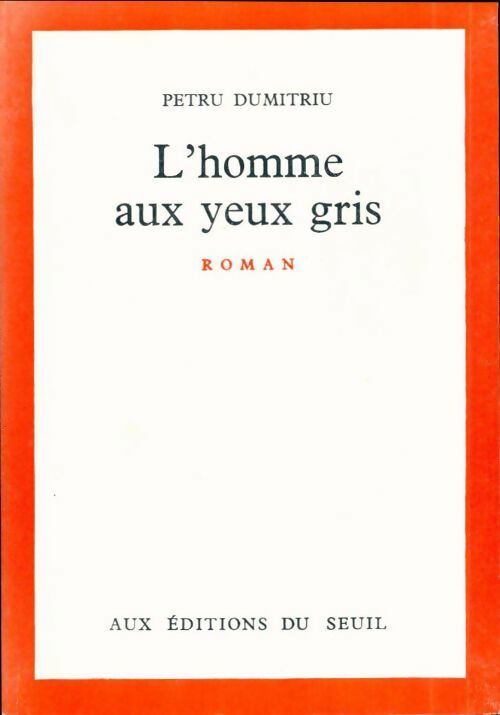 Livrenpoche : L'homme aux yeux gris - Petru Dumitriu - Livre