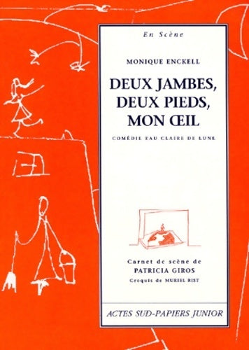 Livrenpoche : Deux jambes, deux pieds, mon oeil - Monique Enckell - Livre