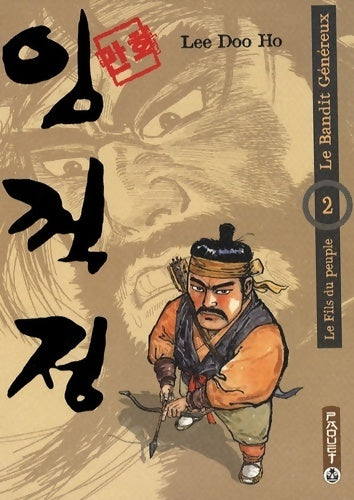 Livrenpoche : Le bandit généreux Tome II : Le fils du peuple - Doo Ho Lee - Livre