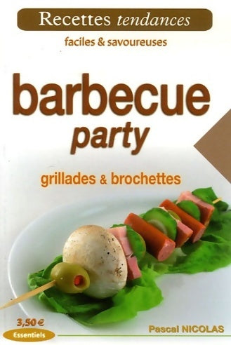 Livrenpoche : Barbecue party - Pascal Nicolas - Livre