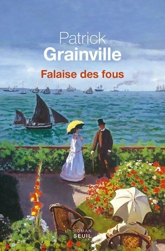 Livrenpoche : Falaise des fous - Patrick Grainville - Livre