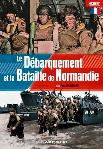 Livrenpoche : Le débarquement et la bataille de Normandie - Yves Lecouturier - Livre