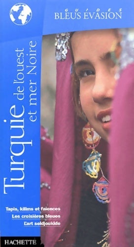 Livrenpoche : Turquie de l'ouest et mer noire 2004 - Astrid Lorber - Livre