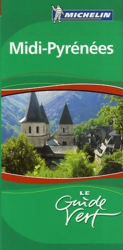 Livrenpoche : Midi-Pyrénées 2008 - Collectif, Michelin - Livre