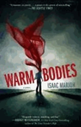 Livrenpoche : Warm Bodies - Isaac Marion - Livre