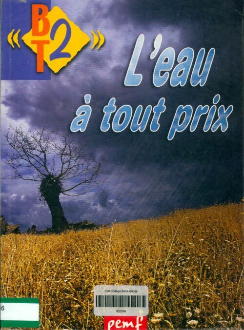 Livrenpoche : L'eau à tout prix - Colette Hourtolle - Livre