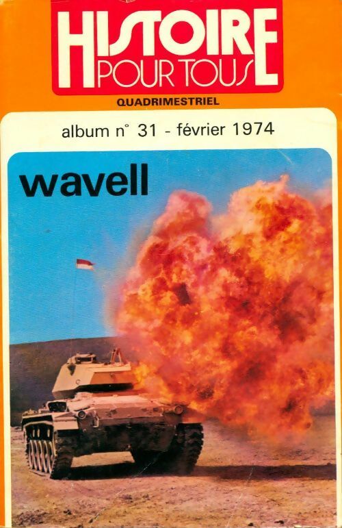 Livrenpoche : Album histoire pour tous n°31 - Collectif - Livre