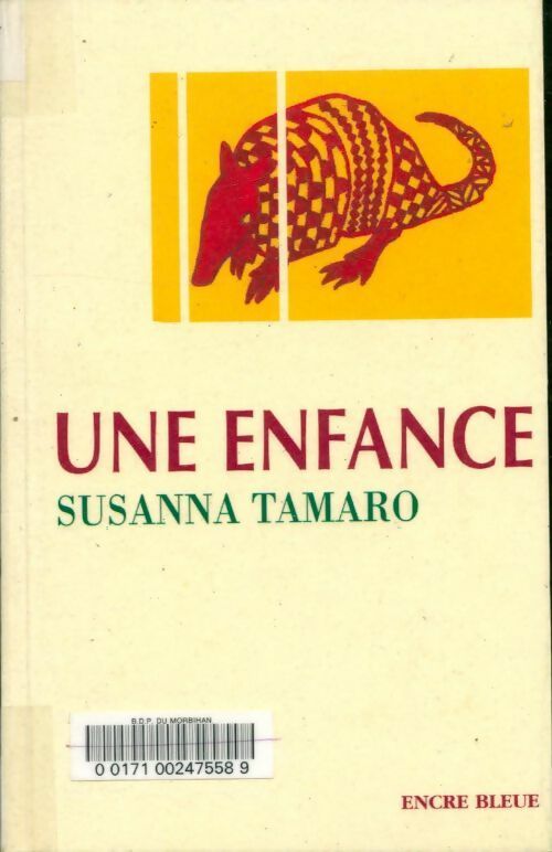Livrenpoche : Une enfance - Susanna Tamaro - Livre