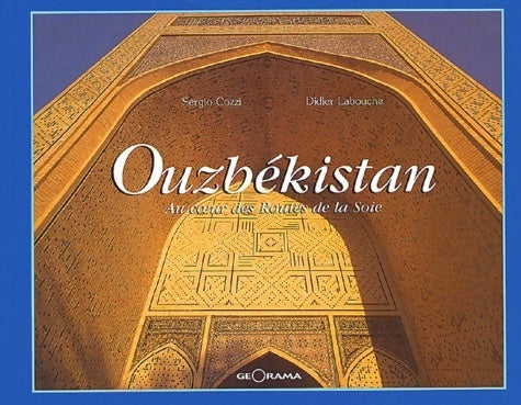 Livrenpoche : Ouzbékistan. Au coeur des routes de la soie - Collectif - Livre