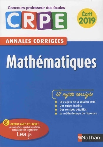 Livrenpoche : Mathématiques CRPE Corrigés écrit 2019 - Daniel Motteau - Livre