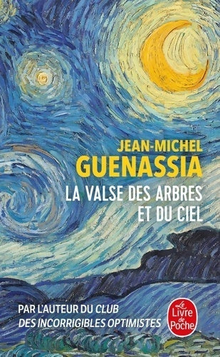 Livrenpoche : La valse des arbres et du ciel - Jean-Michel Guenassia - Livre