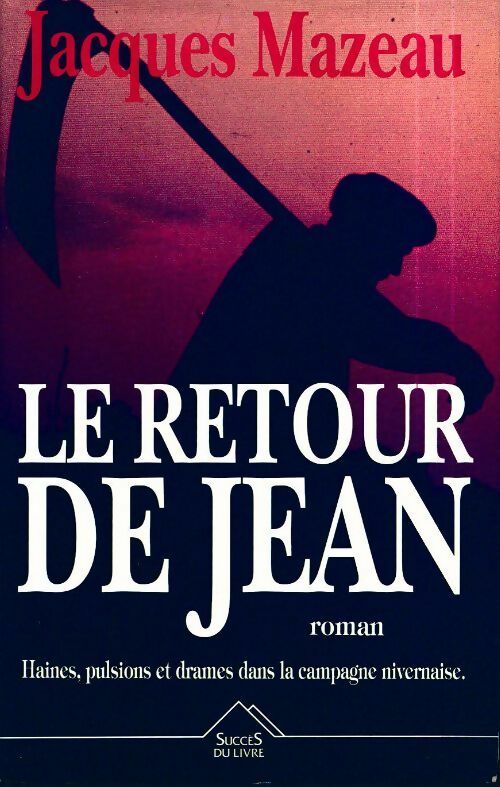 Livrenpoche : Le retour de Jean - Jacques Mazeau - Livre