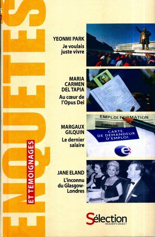 Livrenpoche : Je voulais juste vivre / Au coeur de l'Opus Dei / Le dernier salaire / L'inconnu su Glasgow-Londres - Collectif - Livre