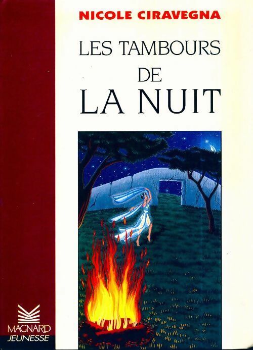 Livrenpoche : Les tambours de la nuit - Nicole Ciravégna - Livre