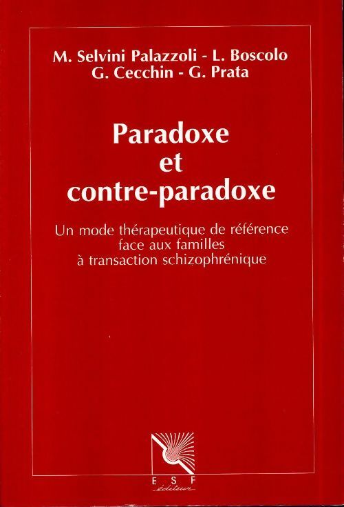 Paradoxe et contre paradoxe - M. Selvini Palazzoli - Livre