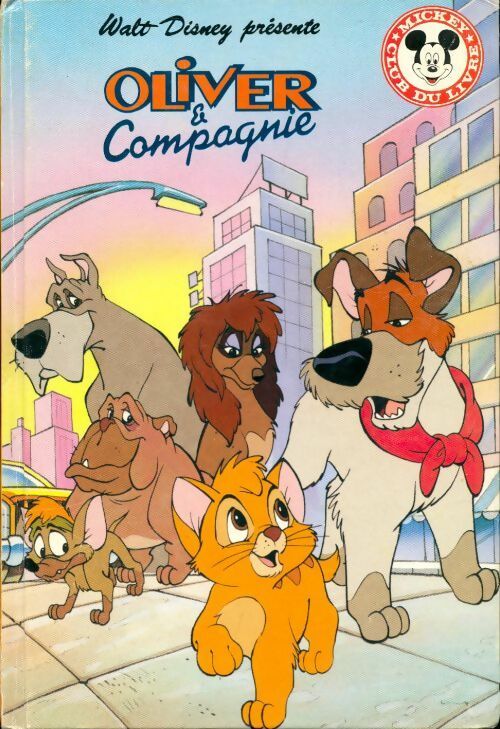 Livrenpoche : Oliver & Compagnie - Walt Disney - Livre