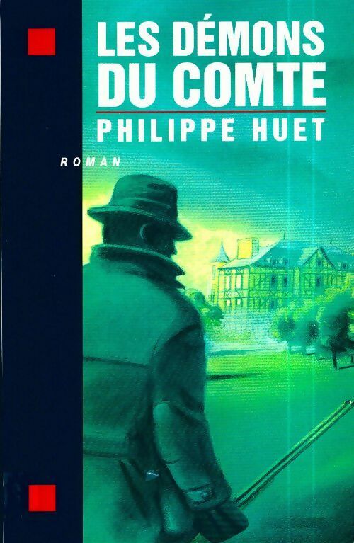 Livrenpoche : Les démons du comte - Philippe Huet - Livre