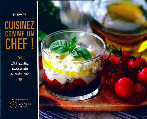 Livrenpoche : Cuisinez comme un chef ! - Collectif - Livre