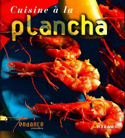 Livrenpoche : Cuisine à la plancha - Collectif - Livre