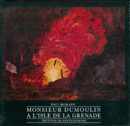Livrenpoche : Monsieur Dumoulin à l'Isle de grenade - Paul Morand - Livre