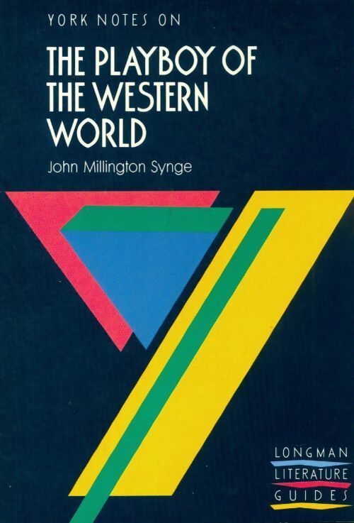 Livrenpoche : Yorks notre the playboy of the western world - John Millington Synge - Livre