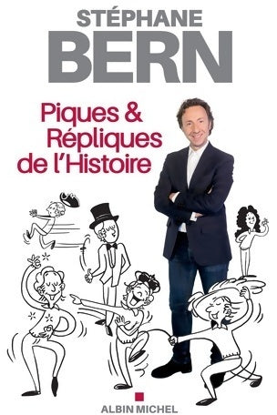 Livrenpoche : Piques & répliques de l'histoire - Stéphane Bern - Livre