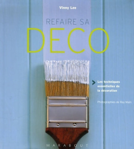 Livrenpoche : Refaire sa déco - Vinny Lee - Livre