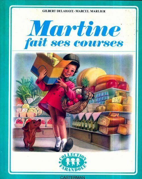 Livrenpoche : Martine fait ses courses - Marcel Marlier - Livre