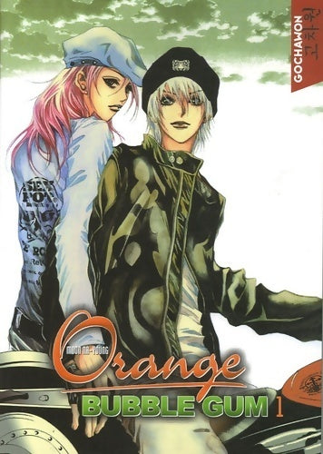 Livrenpoche : Orange buble gum Tome I - Nu-Young Moon - Livre