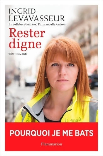 Livrenpoche : Rester digne - Ingrid Levavasseur - Livre